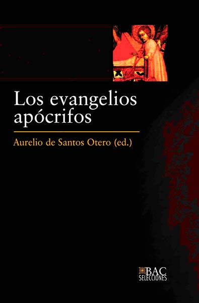 EVANGELIOS APOCRIFOS,LOS