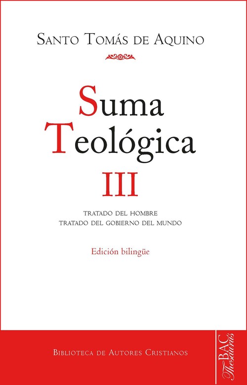 SUMA TEOLOGICA III (BILINGUE)