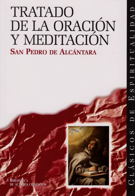 TRATADO DE LA ORACION Y MEDITACION