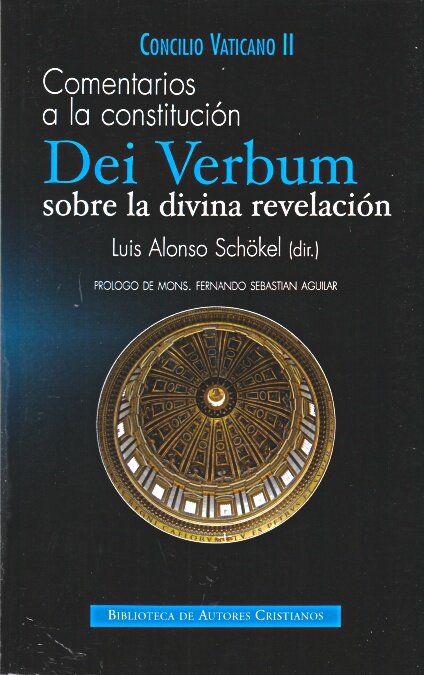 COMENTARIOS A LA CONSTITUCION DEI VERBUM SOBRE LA DIVINA REV