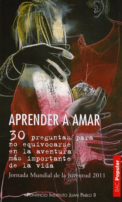 APRENDER A AMAR-30 PREGUNTAS PARA NO EQUIVOCARSE EN LA AVENT
