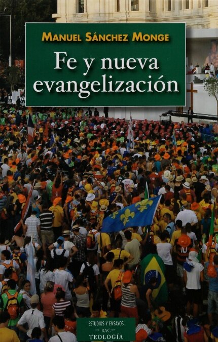 FE Y NUEVA EVANGELIZACION