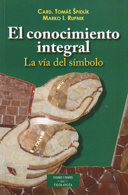 CONOCIMIENTO INTEGRAL,EL-LA VIA DEL SIMBOLO