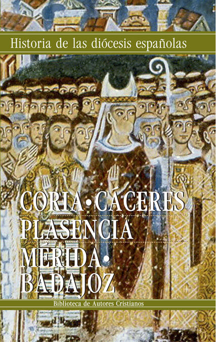 CORIA-CACERES,PLASENCIA Y MERIDA-BADAJOZ
