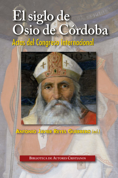 SIGLO DE OSIO DE CORDOBA,EL (ACTAS DEL CONGRESO INTERN.)