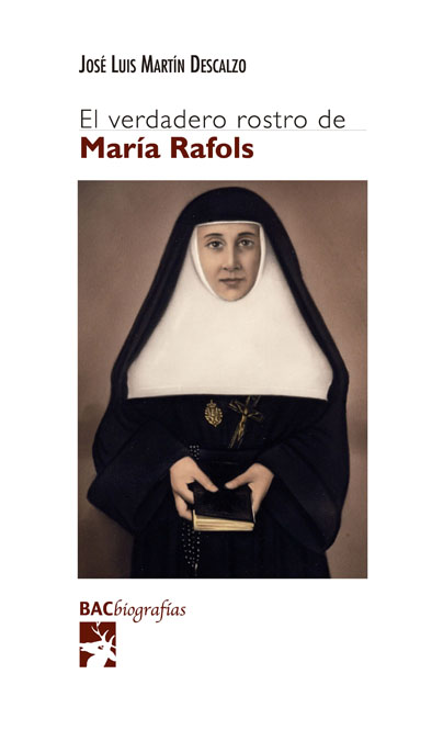 VERDADERO ROSTRO DE MARIA RAFOLS,EL