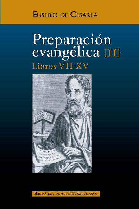 PREPARACION EVANGELICA II-LIBROS VII-XV