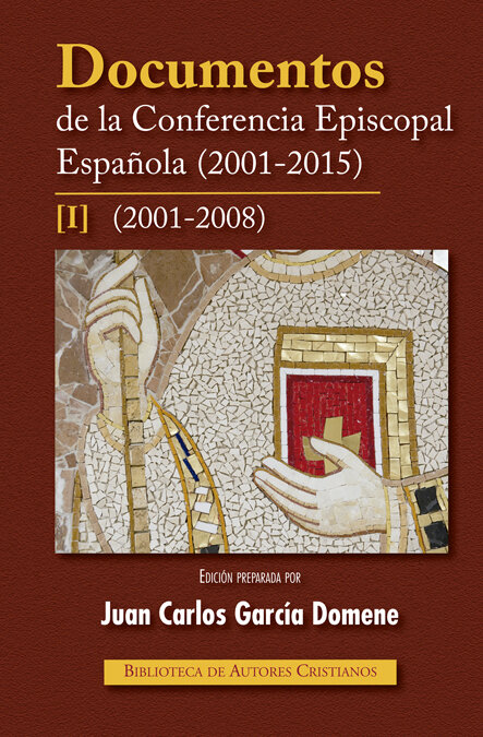 DOCUMENTOS CONFERENCIA EPISCOP.ESPA�OLA I(2001-2008)