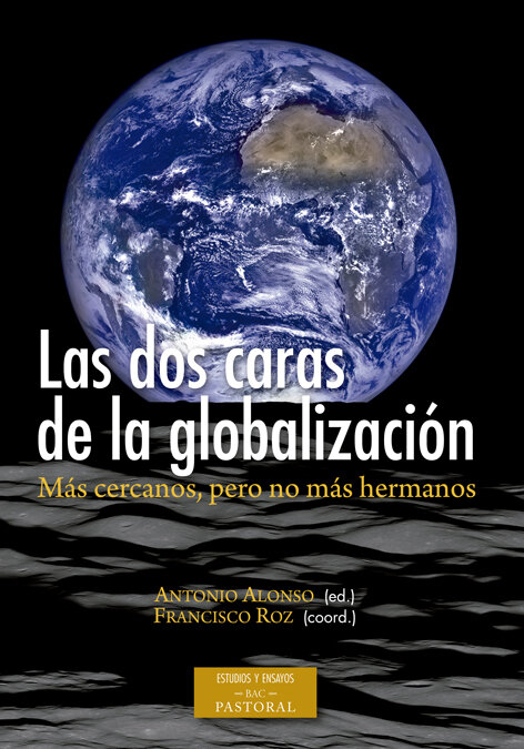 DOS CARAS DE LA GLOBALIZACION,LAS