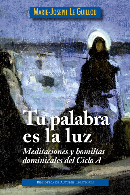 TU PALABRA ES LA LUZ.CICLO A