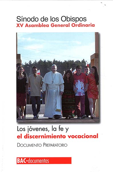 JOVENES,LA FE Y EL DISCERNIMIENTO VOCACIONAL