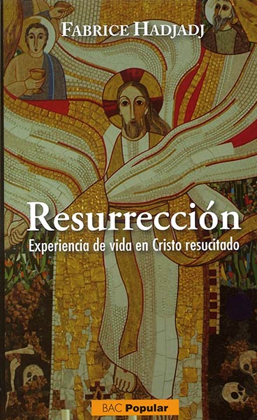 RESURRECCION EXPERIENCIA DE VIDA EN CRISTO RESUCITADO