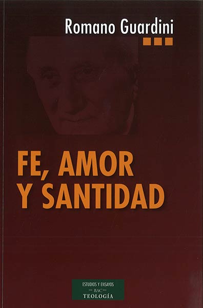 FE, AMOR Y SANTIDAD