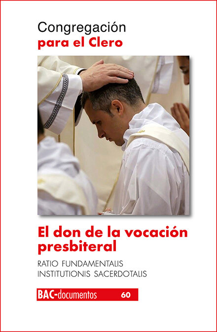 DON DE LA VOCACION PRESBITERIAL RATIO FUNDAMENTALIS INSTITU