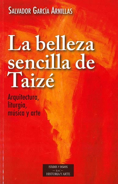 BELLEZA SENCILLA TAIZE, LA