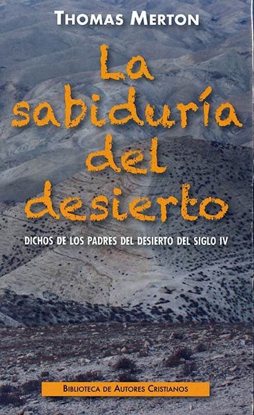 SABIDURIA DEL DESIERTO,LA