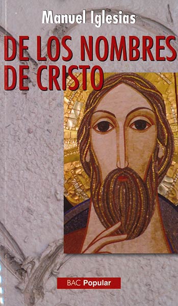 DE LOS NOMBRES DE CRISTO