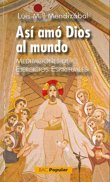 ASI AMO DIOS AL MUNDO