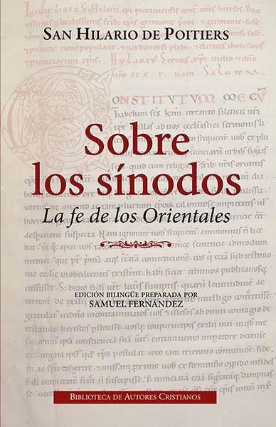 SOBRE LOS SINODOS. LA FE DE LOS ORIENTALES
