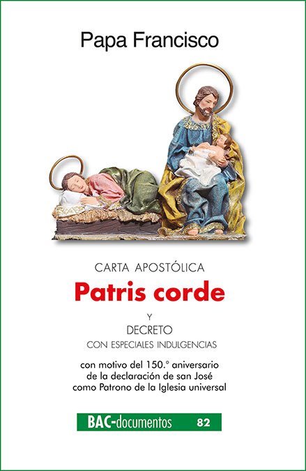 PATRIS CORDE. CARTA APOSTOLICA. SAN JOSE