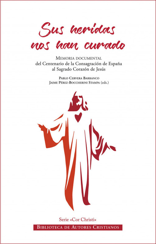 SUS HERIDAS NOS HAN CURADO