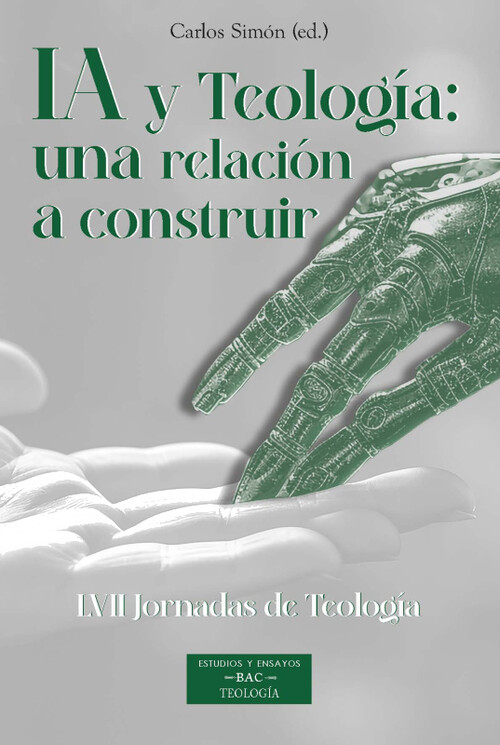 IA Y TEOLOGIA: UNA RELACION A CONSTRUIR