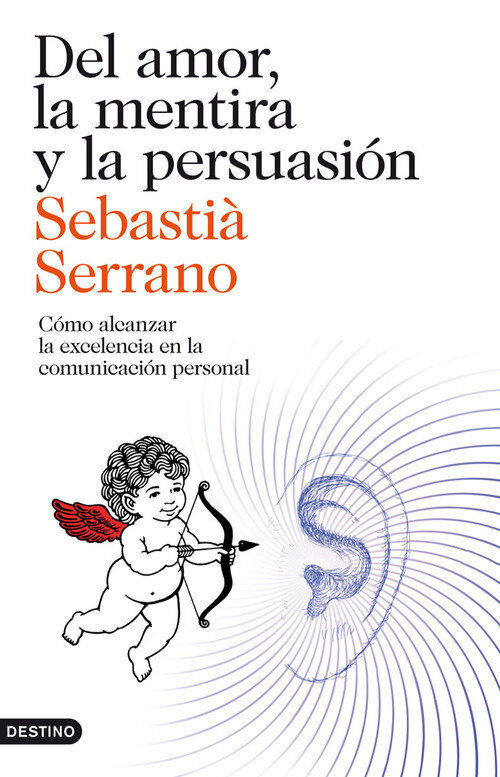 DEL AMOR,LA MENTIRA Y LA PERSUASION