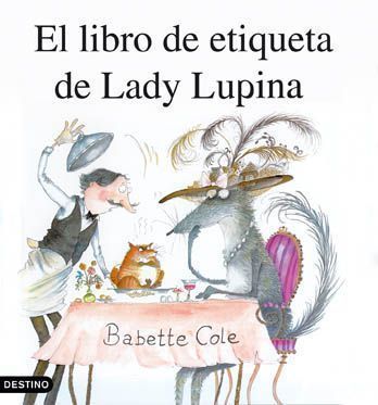 LIBRO DE ETIQUETA DE LADY LUPINA, EL