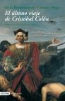 ULTIMO VIAJE DE CRISTOBAL COLON-DESTINO