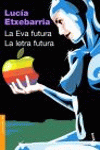 EVA FUTURA / LETRA FUTURA (NF), LA