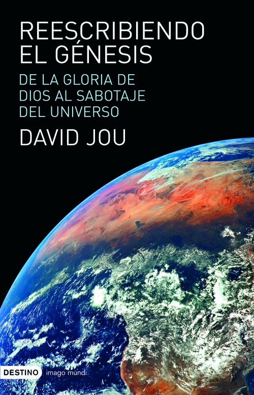 REESCRIBIENDO EL GENESIS DE LA GLORIA