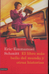 LIBRO MAS BELLO DEL MUNDO Y OTRAS HISTORIAS, EL