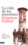 VIDA DE LOS PASEANTES, LA