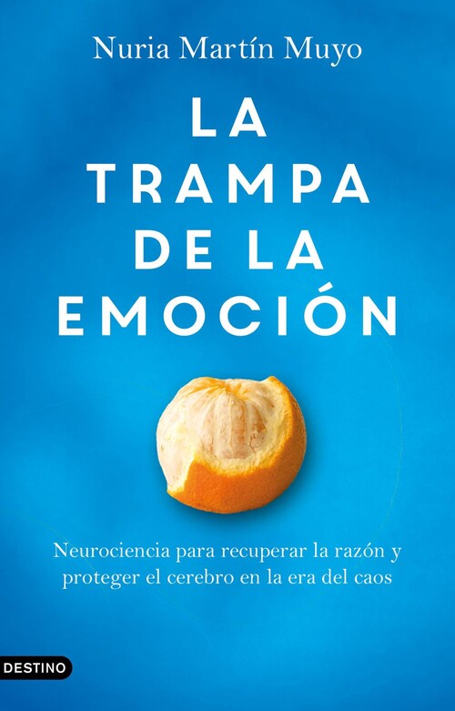 TRAMPA DE LA EMOCION, LA