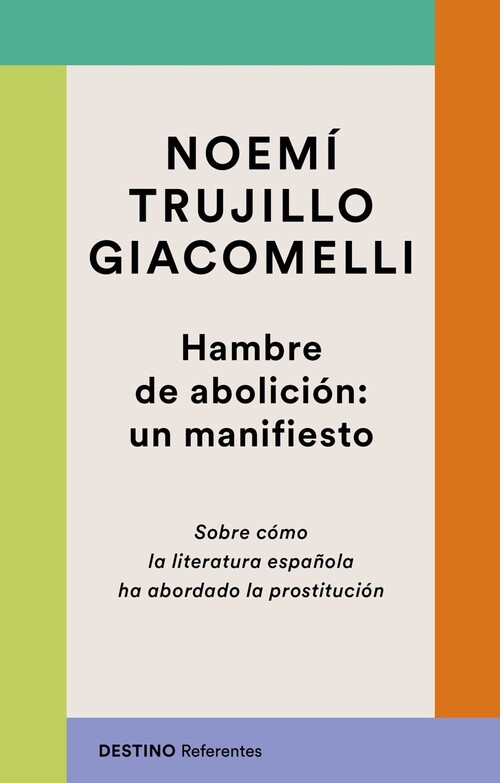 HAMBRE DE ABOLICION: UN MANIFIESTO