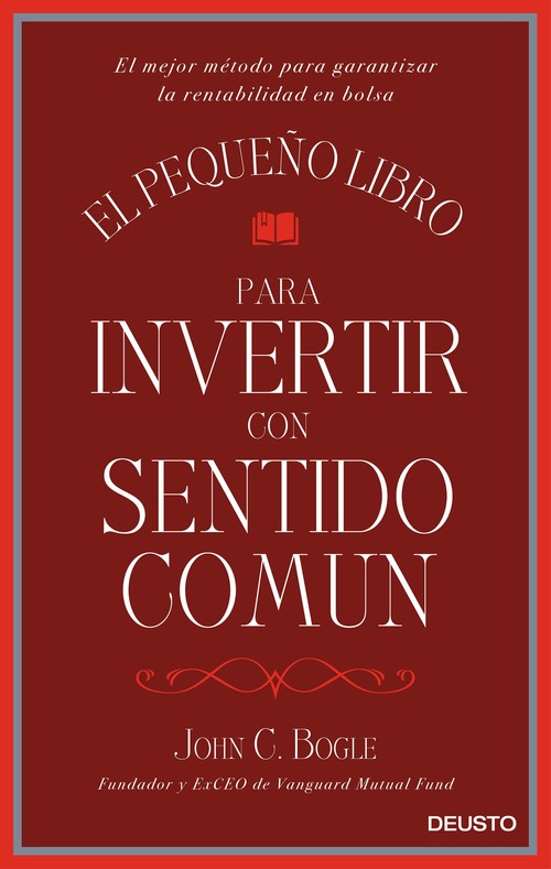 PEQUE�O LIBRO PARA INVERTIR CON SENTIDO COMUN, EL
