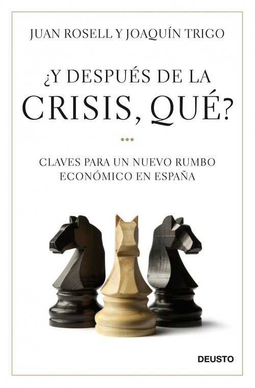 Y DESPUES DE LA CRISIS, QUE?