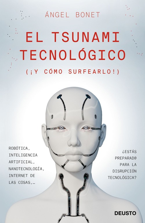 TSUNAMI TECNOLOGICO (Y COMO SURFEARLO), EL