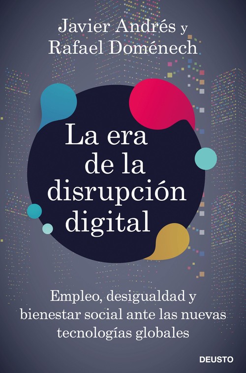 ERA DE LA DISRUPCION DIGITAL, LA