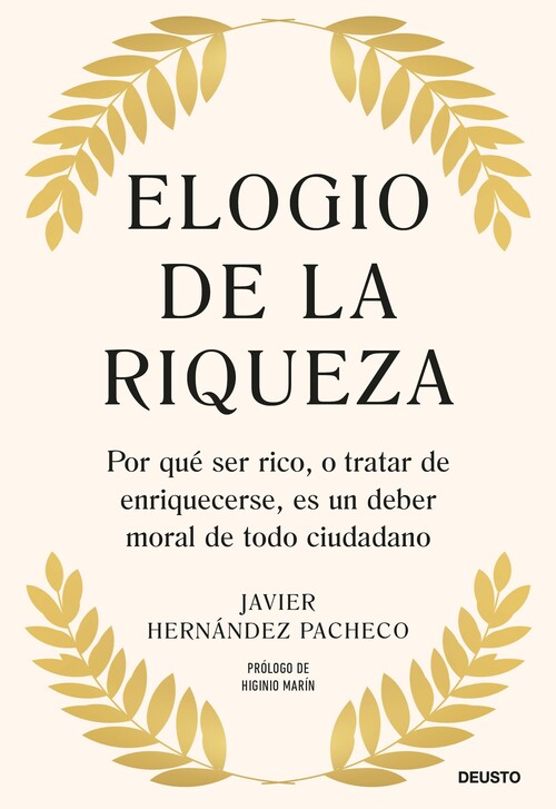 ELOGIO DE LA RIQUEZA