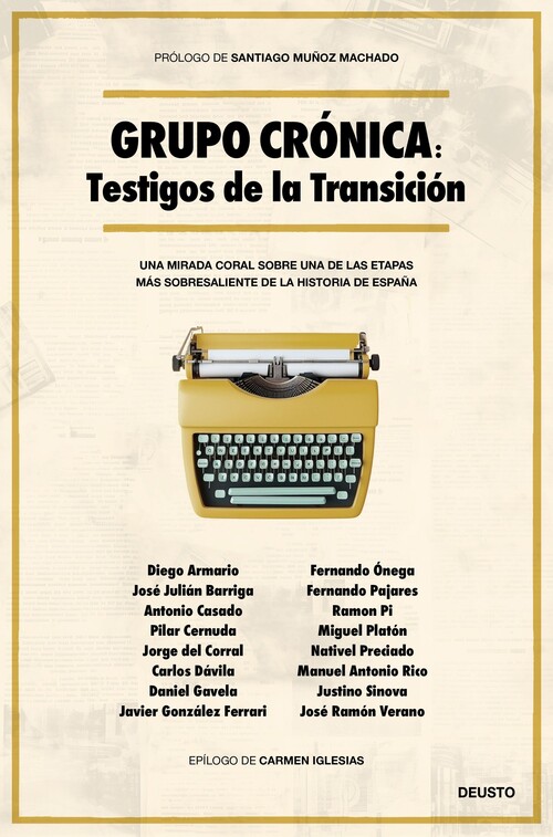 GRUPO CRONICA: TESTIGOS DE LA TRANSICION