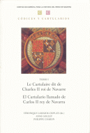 CARTULARIO LLAMADO DE CARLOS II REY DE NAVARRA, EL / LE CART