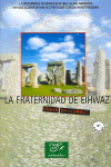 FRATERNIDAD DE EIHWAZ,LA
