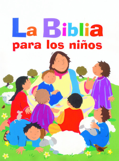 BIBLIA PARA LOS NI�OS,LA