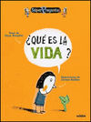 QUE ES LA VIDA