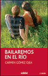 BAILAREMOS EN EL RIO