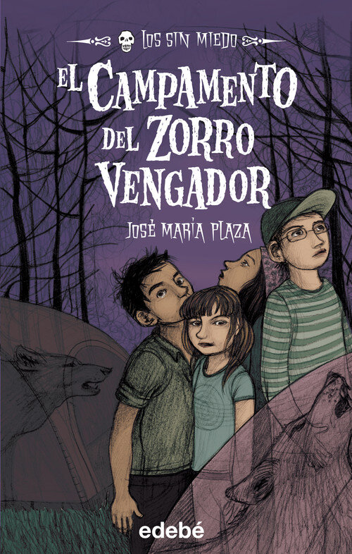 CAMPAMENTO DEL ZORRO VENGADOR, EL