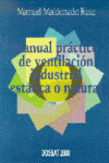MANUAL PRACTICO VENTILACION INDU,ESTATICA NATURAL