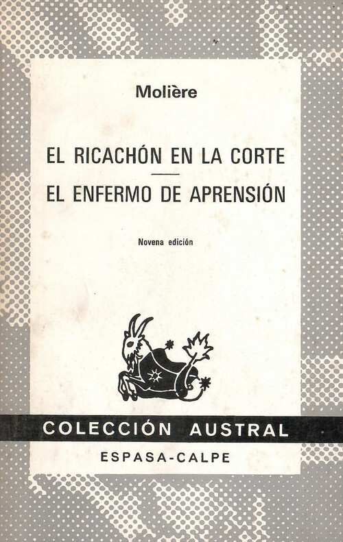 RICACHON EN LA CORTE, EL / EL ENFERMO IMAGINARIO