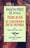 TIGRE JUAN Y EL CURANDERO DE SU HONRA